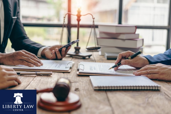 How Liberty Law Center Can Help You